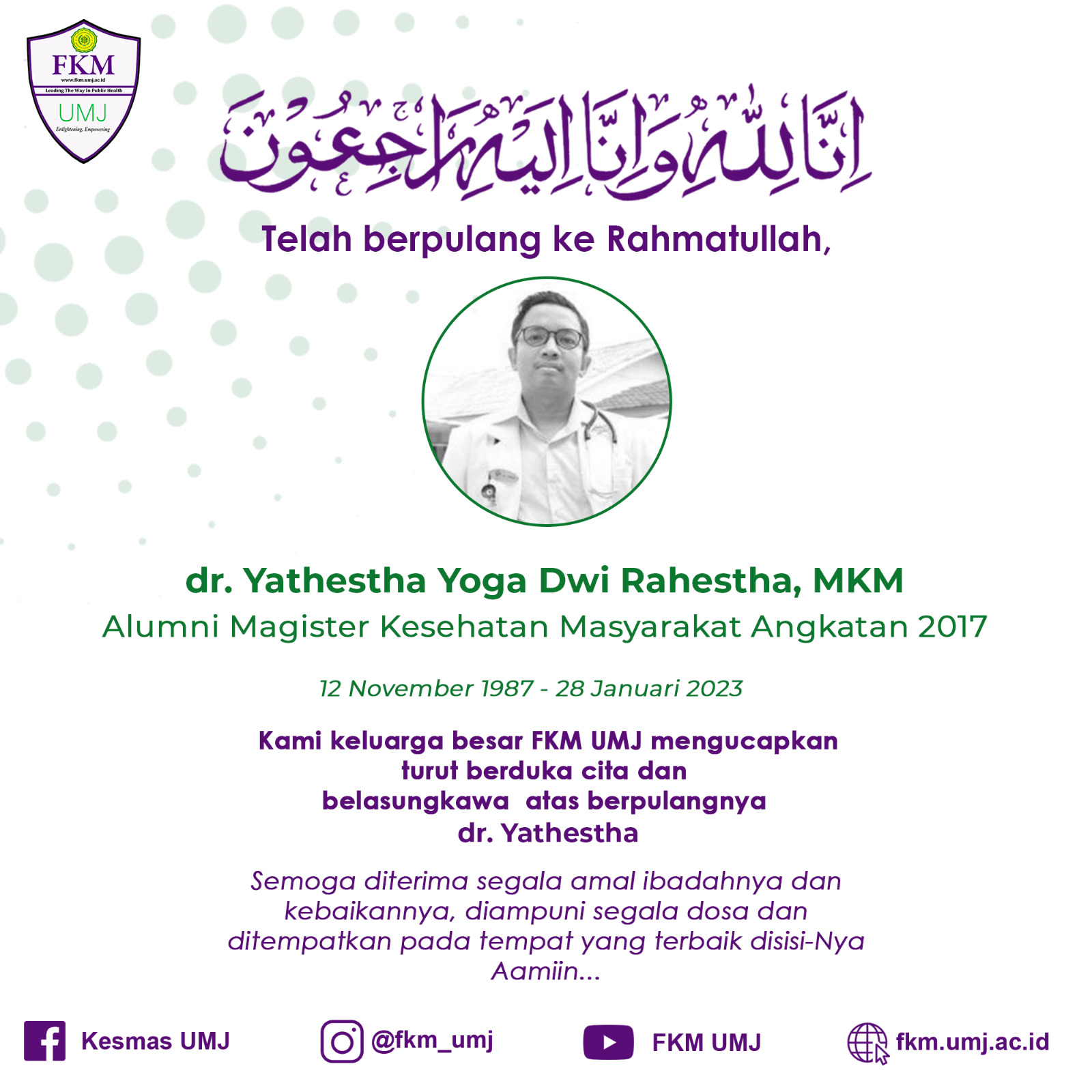 Telah Berpulang Ke Rahmatullah Bapak dr. Yathestha Yoga Dwi Rahestha, MKM