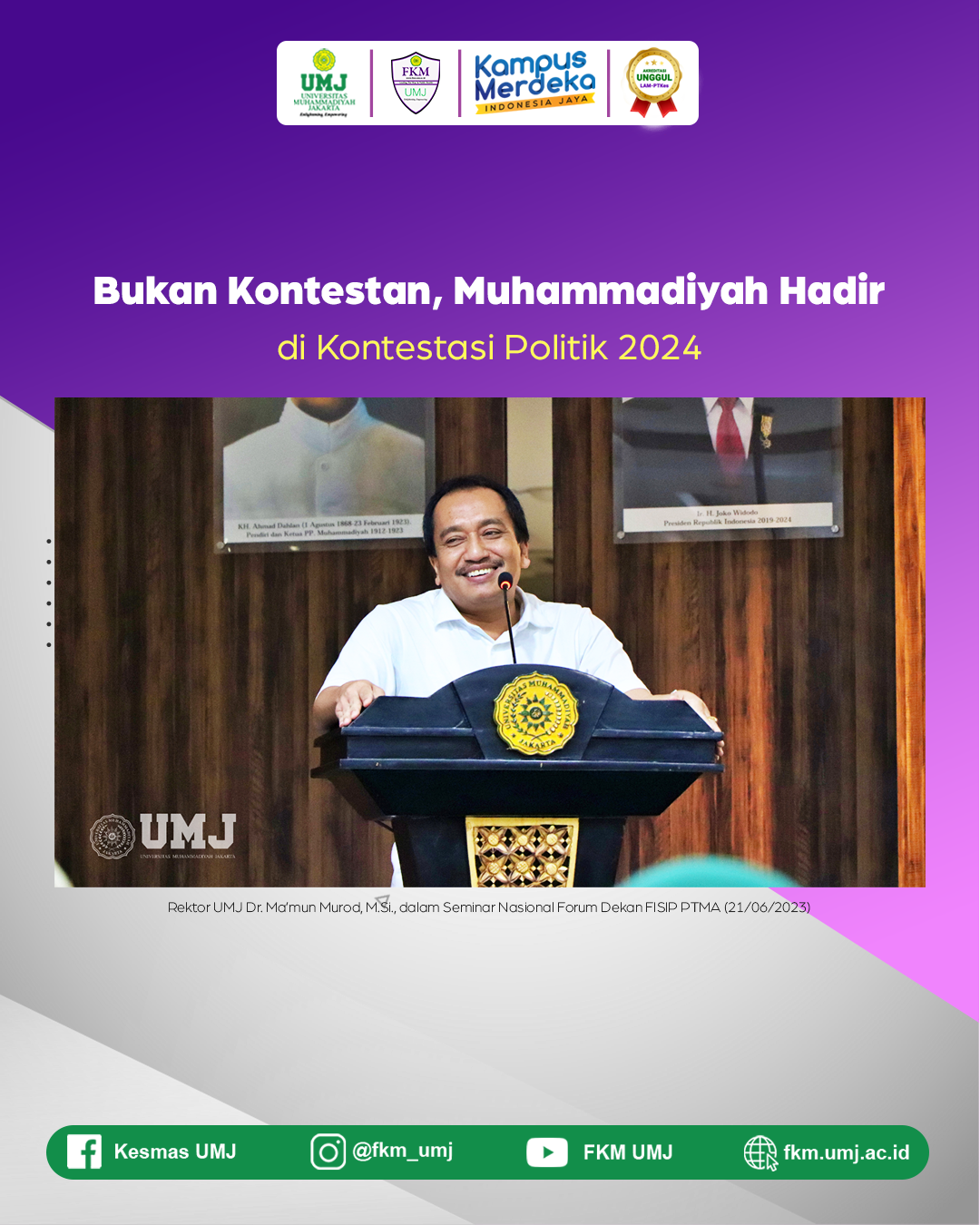 Bukan Kontestan, Muhammadiyah Hadir di Kontestasi Politik 2024