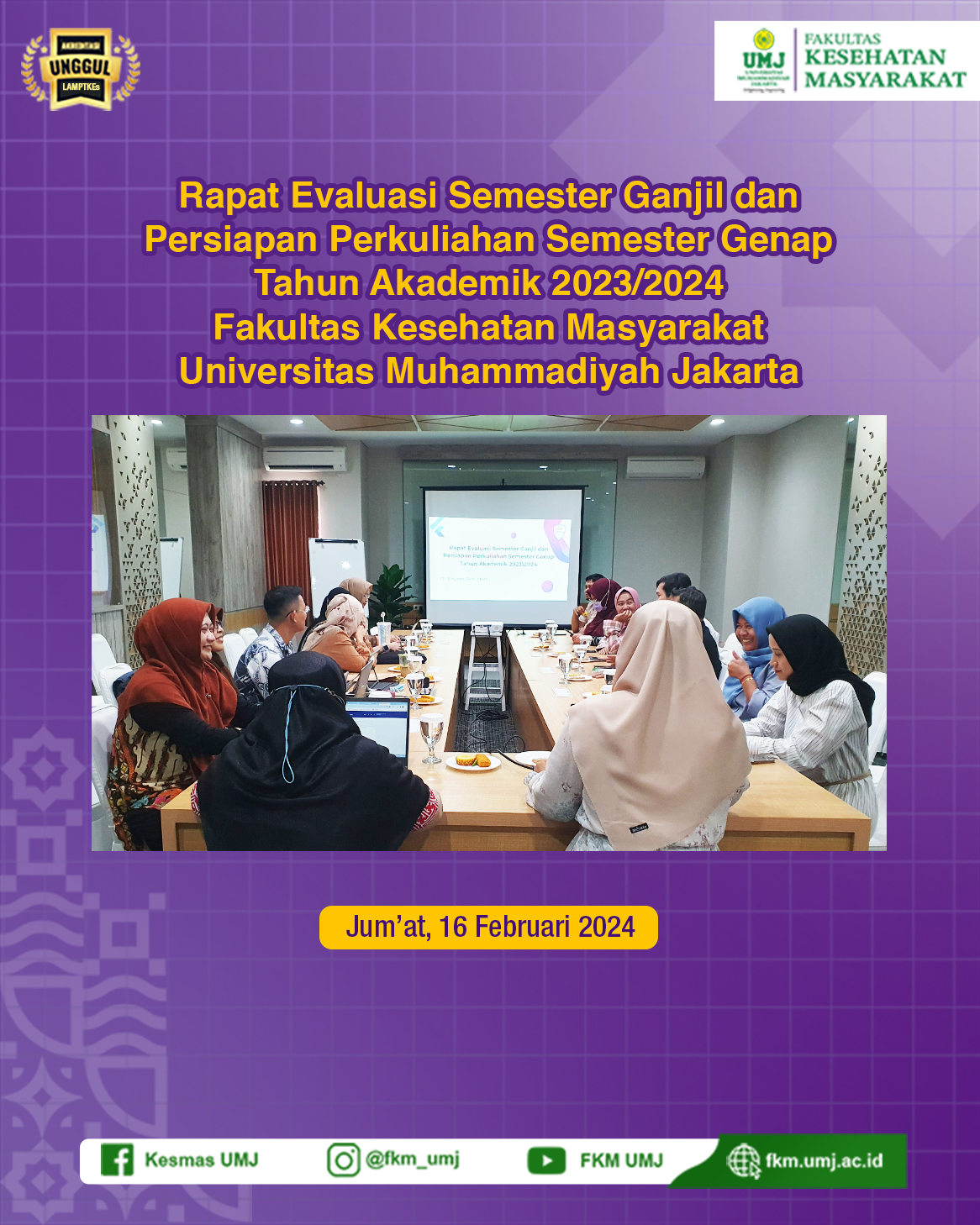 Rapat Evaluasi Semester Ganjil dan Persiapan Perkuliahan Semester Genap Tahun Akademik 2023/2024 di Fakultas Kesehatan Masyarakat Universitas Muhammadiyah Jakarta