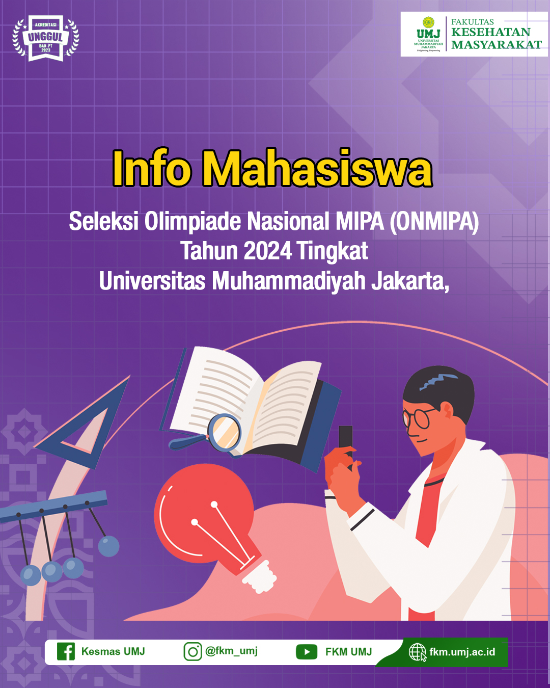Universitas Muhammadiyah Jakarta Umumkan Timeline Seleksi ONMIPA Tahun 2024 Tingkat UMJ (PT)
