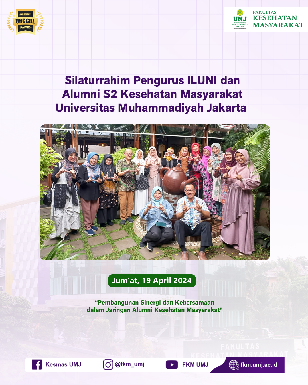 Silaturrahim Pengurus  ILUNI dan Alumni S2 Kesehatan Masyarakat Universitas Muhammadiyah Jakarta
