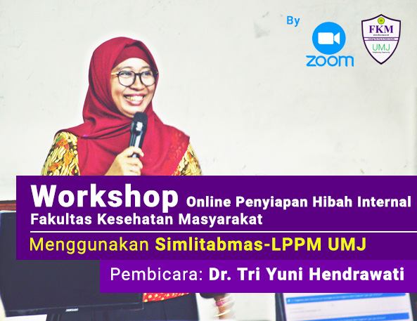 Workshop Lembaga Penelitian dan pengabdian Masyarakat untuk Fakultas Kesehatan Masyarakat UMJ